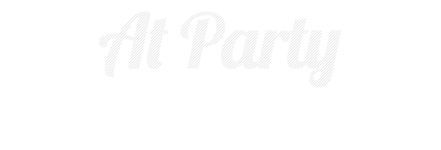 Aｔ　Party ママ会/会社宴会に